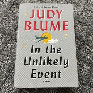 In the Unlikely Event by Judy Bloom